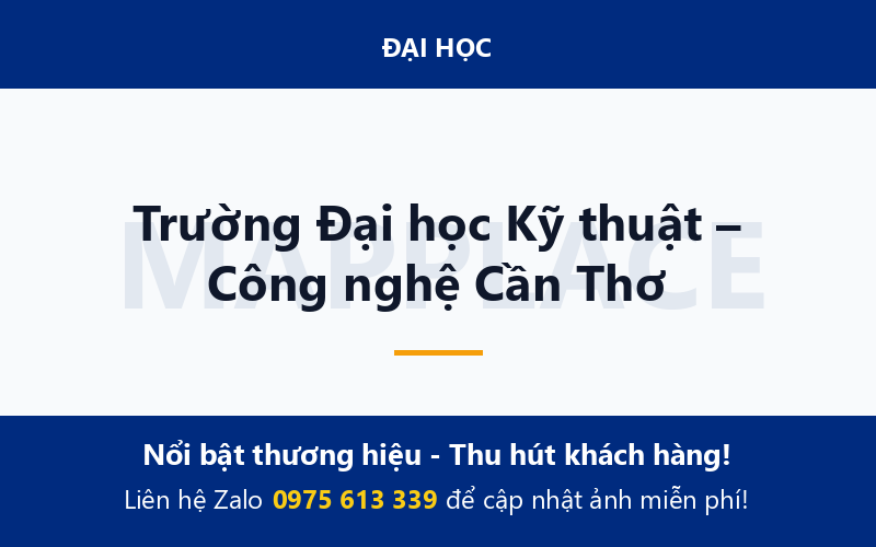 Trường Đại học Kỹ thuật – Công nghệ Cần Thơ