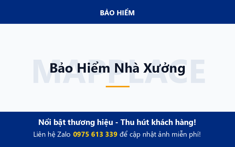 Bảo Hiểm Nhà Xưởng