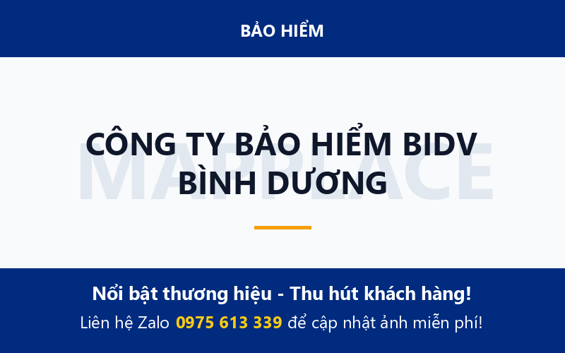 CÔNG TY BẢO HIỂM BIDV BÌNH DƯƠNG