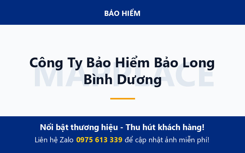 Công Ty Bảo Hiểm Bảo Long Bình Dương