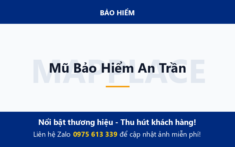 Mũ Bảo Hiểm An Trần