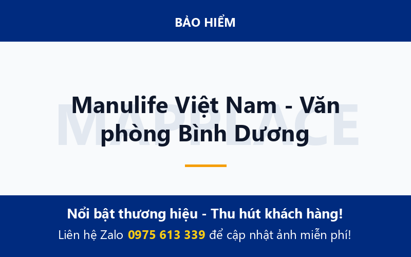 Manulife Việt Nam - Văn phòng Bình Dương