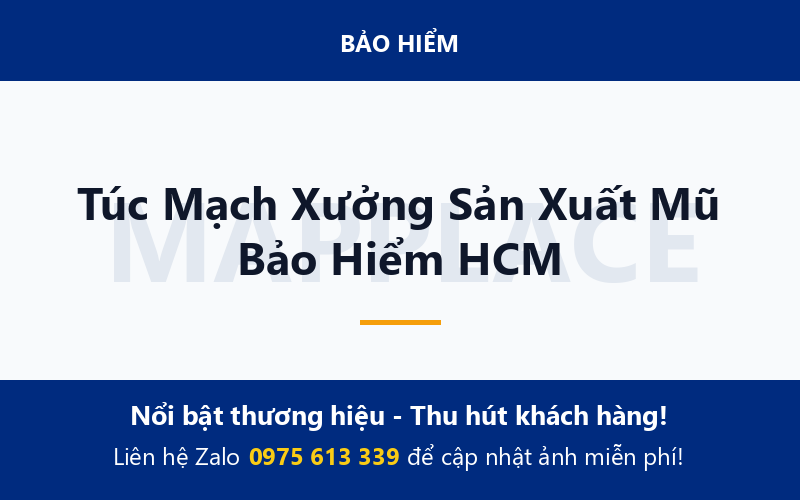 Túc Mạch Xưởng Sản Xuất Mũ Bảo Hiểm HCM