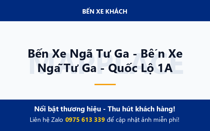 Bến Xe Ngã Tư Ga - Bến Xe Ngã Tư Ga - Quốc Lộ 1A