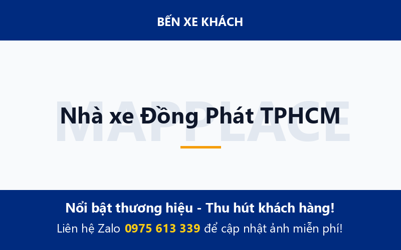 Nhà xe Đồng Phát TPHCM