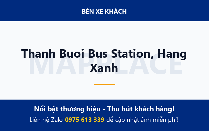 Thanh Buoi Bus Station, Hang Xanh