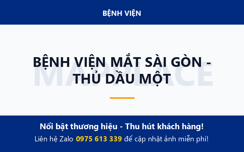 BỆNH VIỆN MẮT SÀI GÒN - THỦ DẦU MỘT
