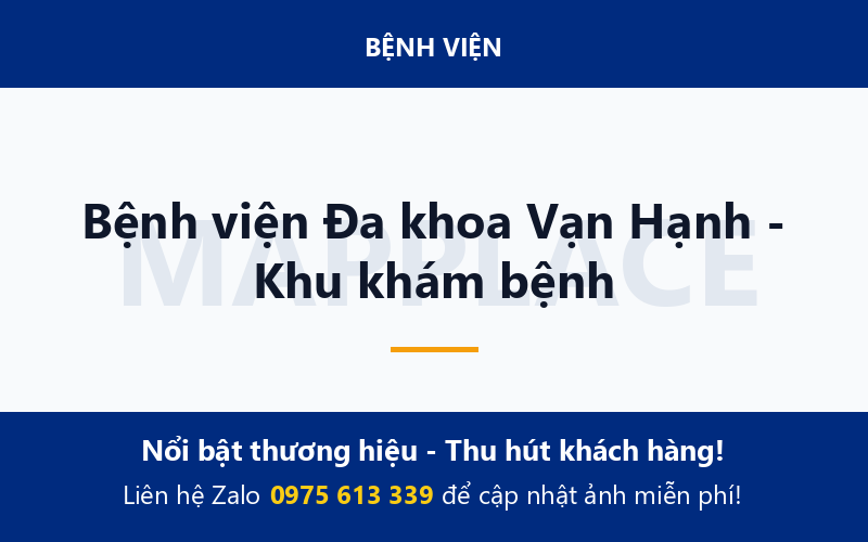 Bệnh viện Đa khoa Vạn Hạnh - Khu khám bệnh