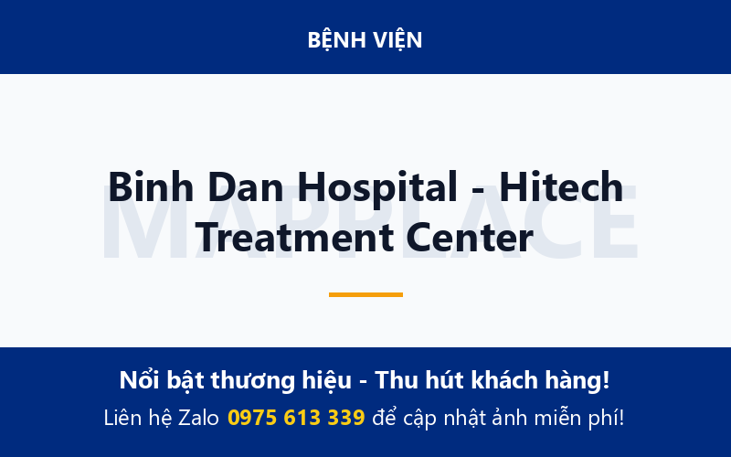 Binh Dan Hospital - Hitech Treatment Center