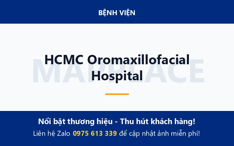 HCMC Oromaxillofacial Hospital