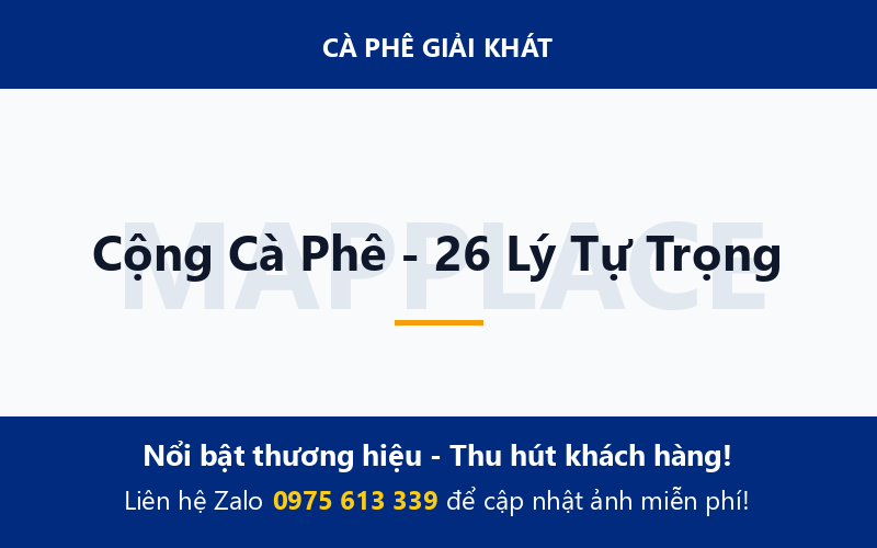 Cộng Cà Phê - 26 Lý Tự Trọng