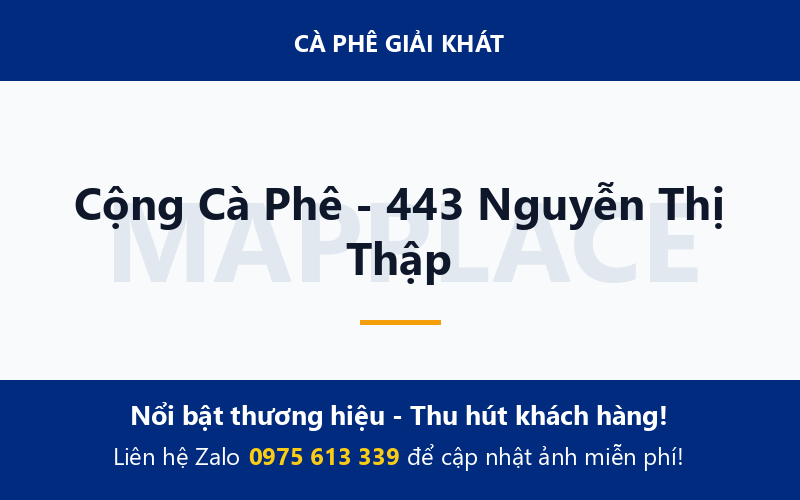 Cộng Cà Phê - 443 Nguyễn Thị Thập