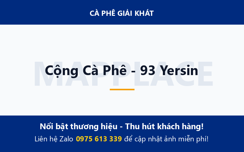 Cộng Cà Phê - 93 Yersin