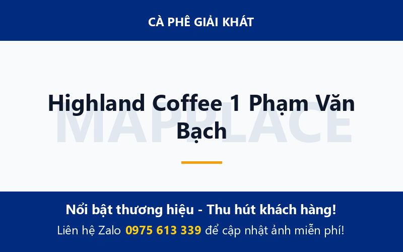 Highland Coffee 1 Phạm Văn Bạch