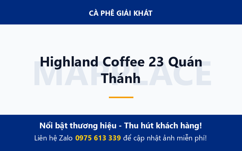Highland Coffee 23 Quán Thánh