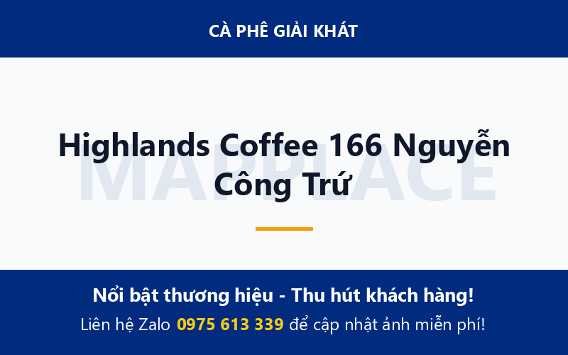 Highlands Coffee 166 Nguyễn Công Trứ