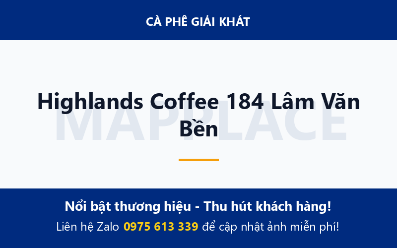 Highlands Coffee 184 Lâm Văn Bền