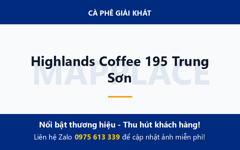 Highlands Coffee 195 Trung Sơn