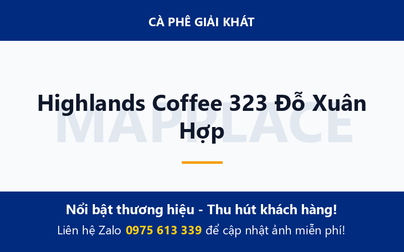 Highlands Coffee 323 Đỗ Xuân Hợp