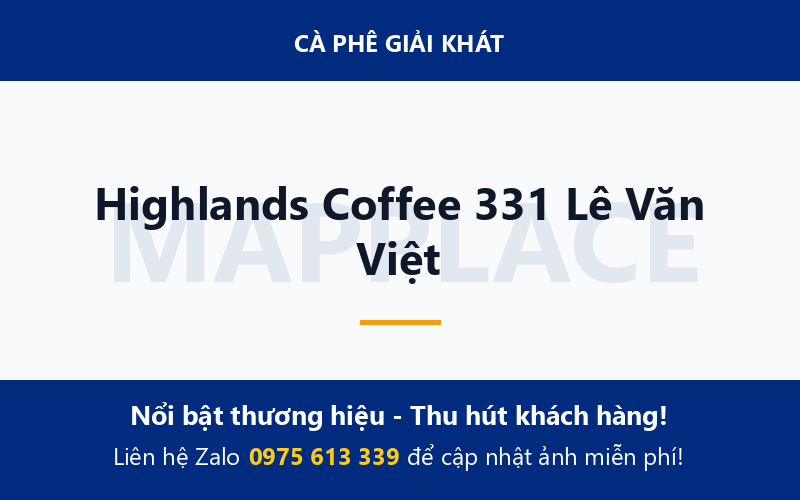 Highlands Coffee 331 Lê Văn Việt