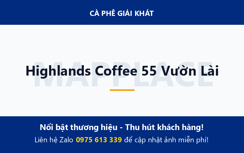 Highlands Coffee 55 Vườn Lài