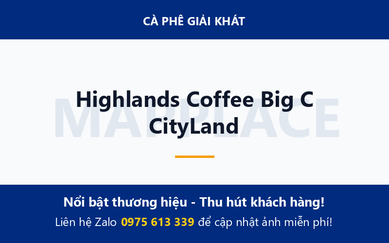 Highlands Coffee Big C CityLand