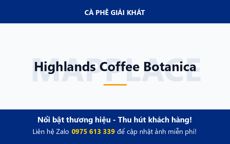 Highlands Coffee Botanica