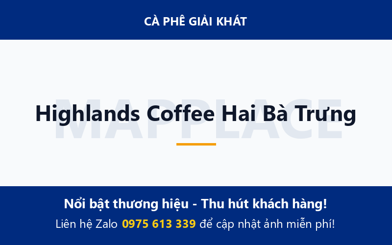 Highlands Coffee Hai Bà Trưng