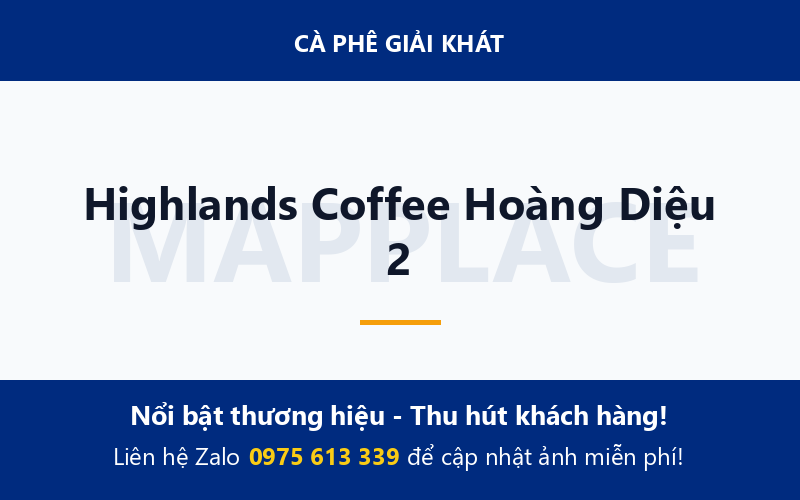 Highlands Coffee Hoàng Diệu 2