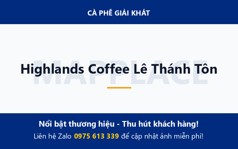 Highlands Coffee Lê Thánh Tôn