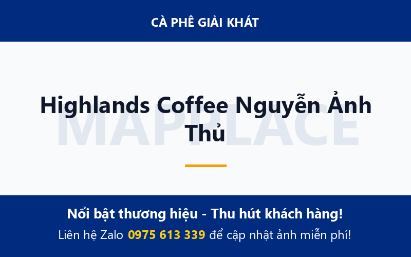 Highlands Coffee Nguyễn Ảnh Thủ