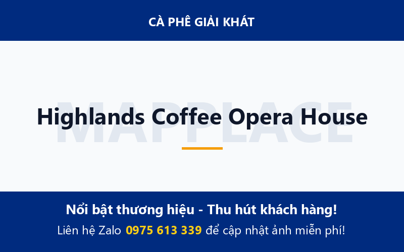 Highlands Coffee Opera House