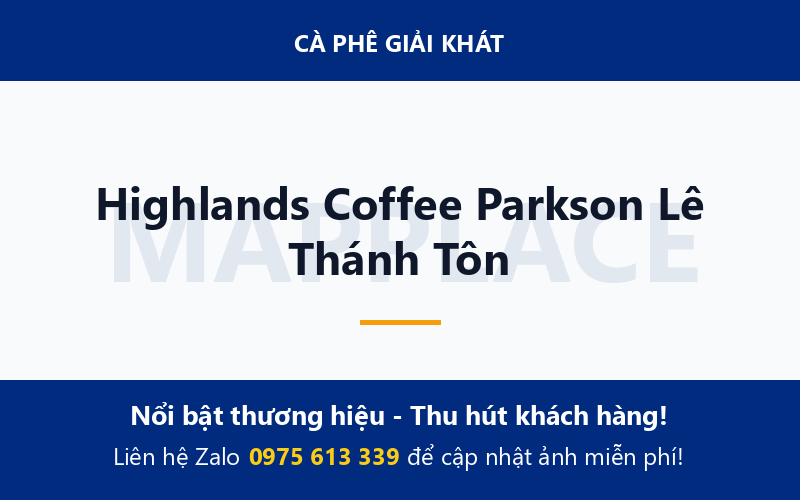 Highlands Coffee Parkson Lê Thánh Tôn