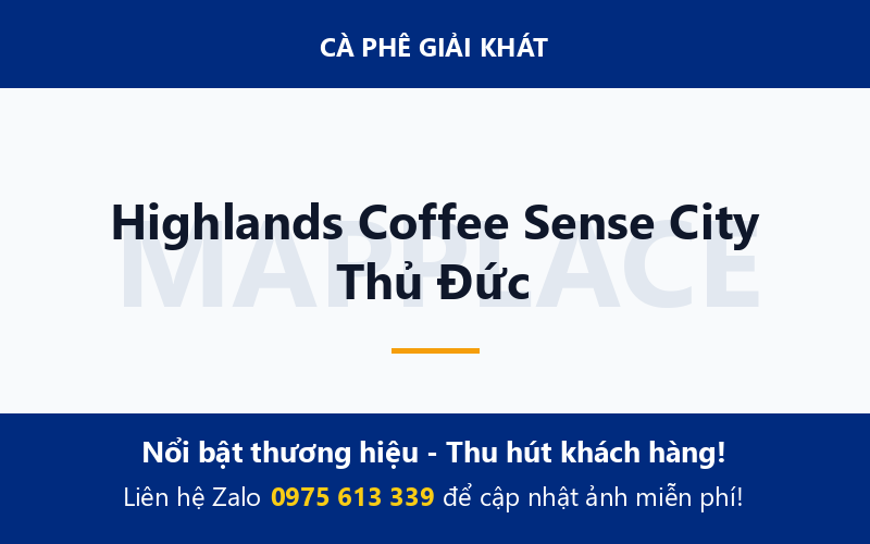Highlands Coffee Sense City Thủ Đức