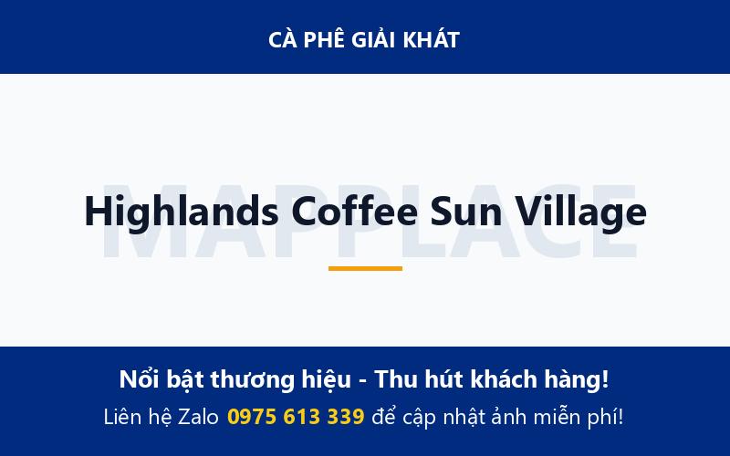 Highlands Coffee Sun Village