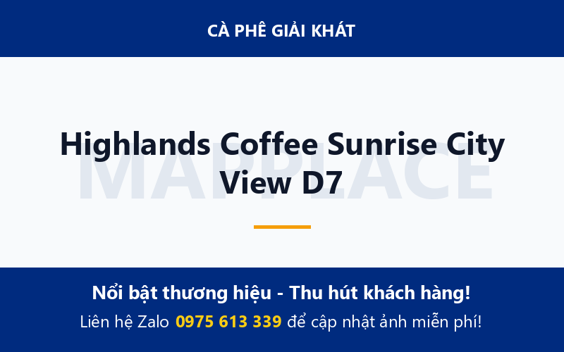 Highlands Coffee Sunrise City View D7