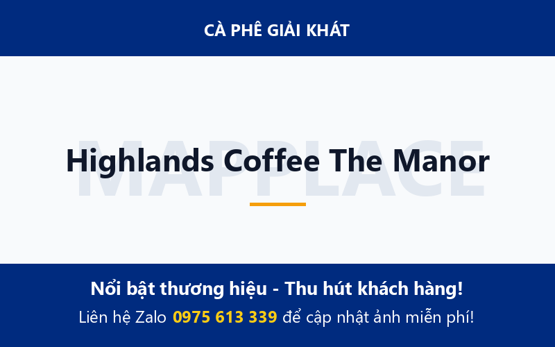 Highlands Coffee The Manor