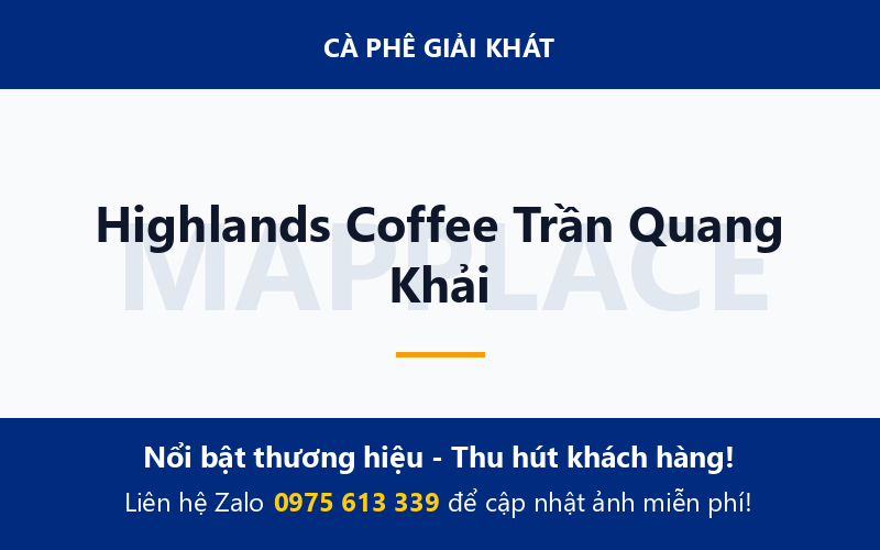 Highlands Coffee Trần Quang Khải