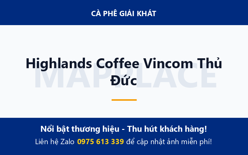 Highlands Coffee Vincom Thủ Đức