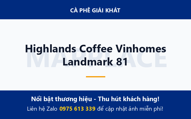 Highlands Coffee Vinhomes Landmark 81