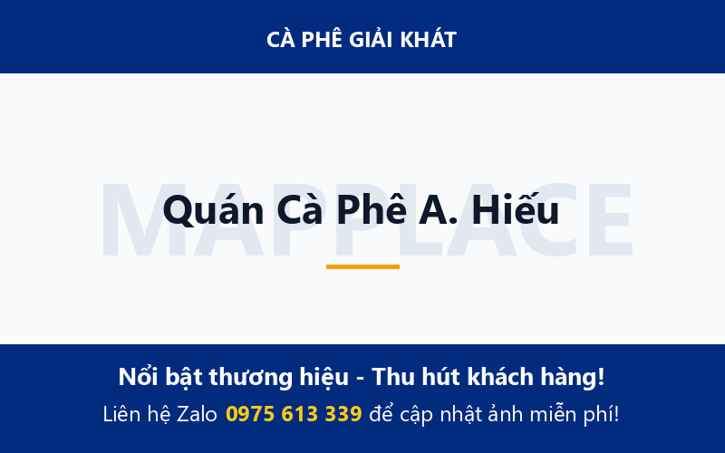 Quán Cà Phê A. Hiếu