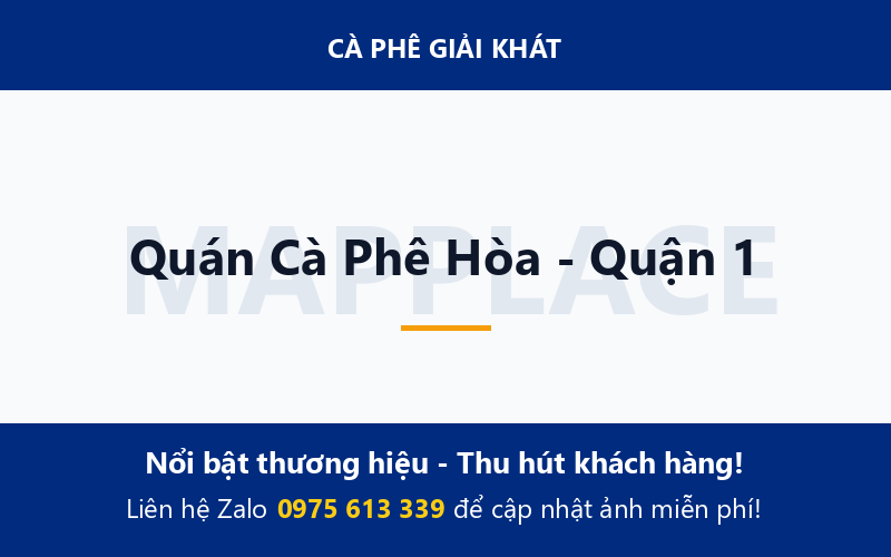 Quán Cà Phê Hòa - Quận 1