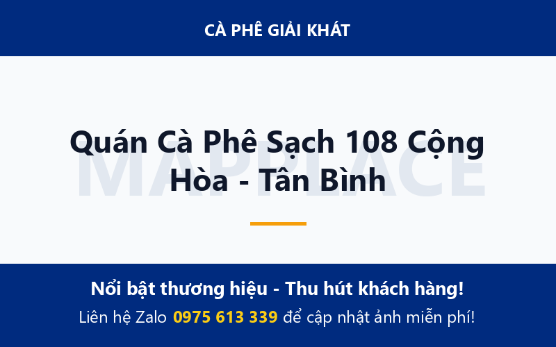 Quán Cà Phê Sạch 108 Cộng Hòa - Tân Bình