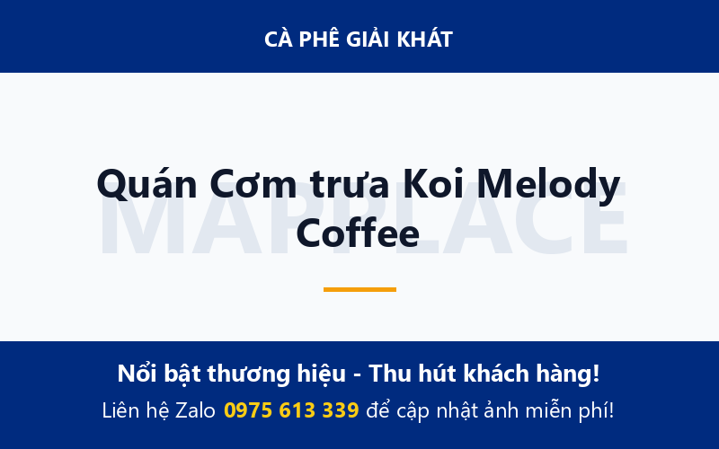 Quán Cơm trưa Koi Melody Coffee