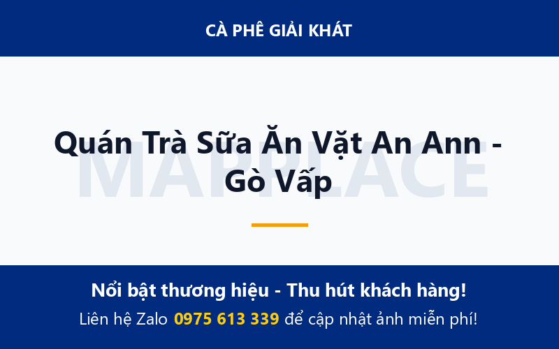 Quán Trà Sữa Ăn Vặt An Ann - Gò Vấp