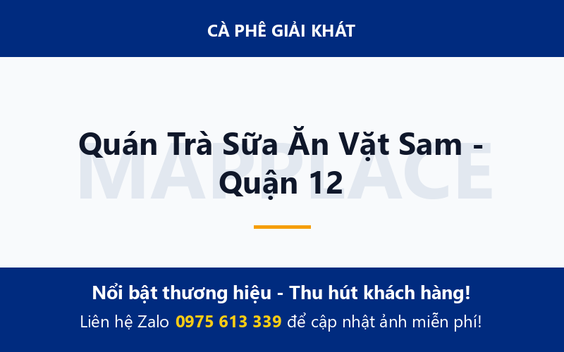 Quán Trà Sữa Ăn Vặt Sam - Quận 12