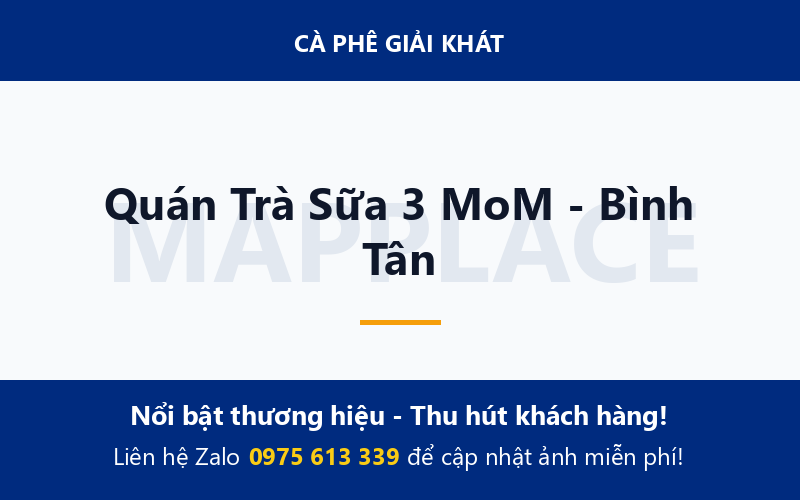 Quán Trà Sữa 3 MoM - Bình Tân
