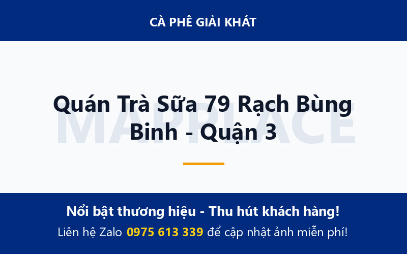 Quán Trà Sữa 79 Rạch Bùng Binh - Quận 3