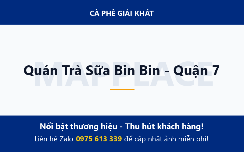 Quán Trà Sữa Bin Bin - Quận 7