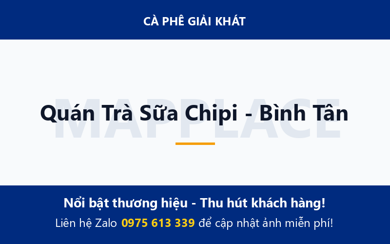 Quán Trà Sữa Chipi - Bình Tân